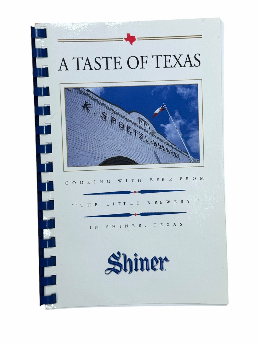 Shiner A Taste of Texas Beer Cookbook